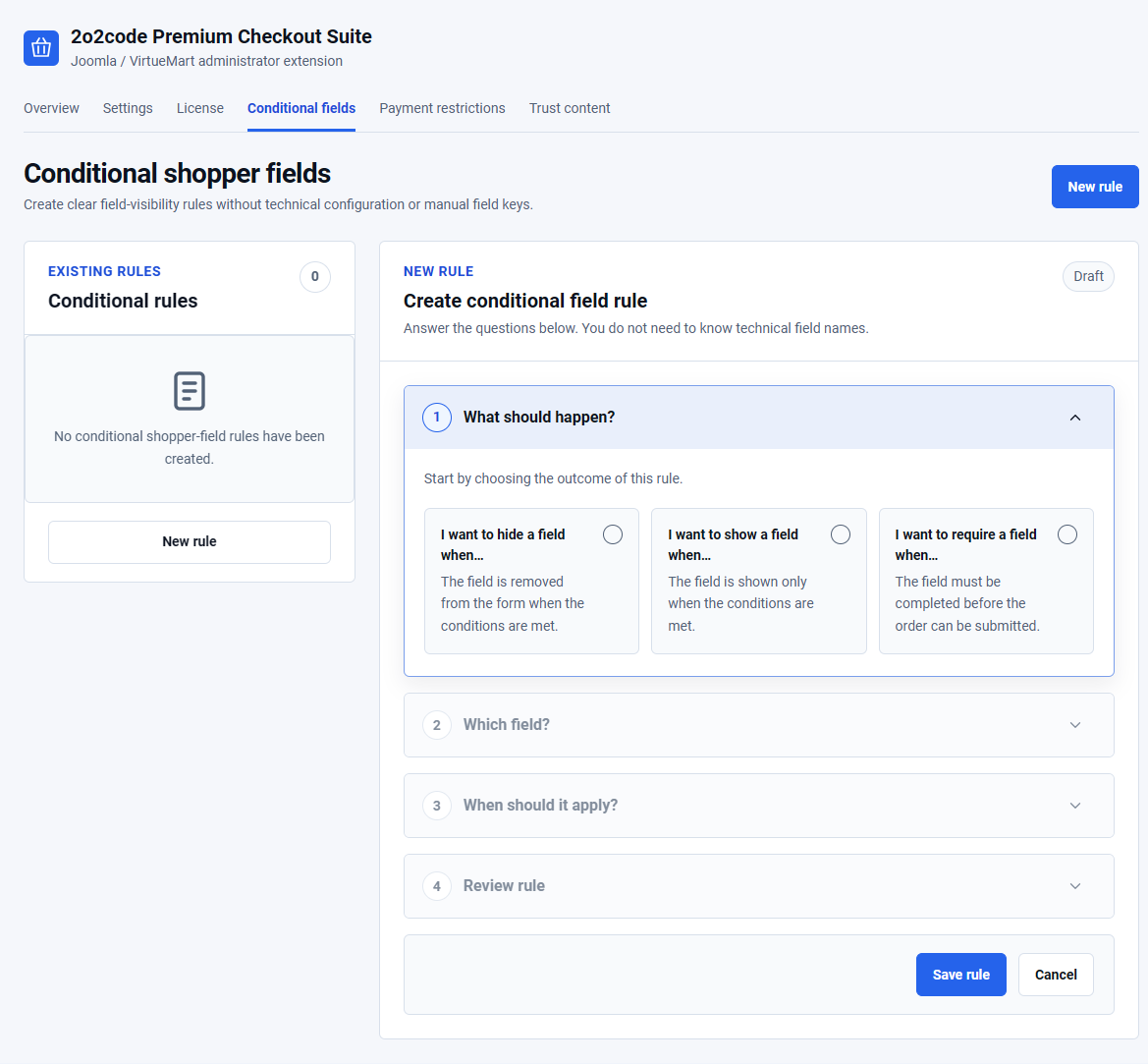 Conditional shopper fields builder with Hide, Show and Require rule choices